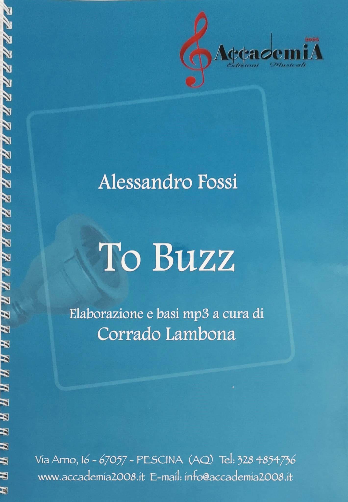Accademia 2008 To buzz per tuba con cd Accademia 2008 Fossi Alessandro 